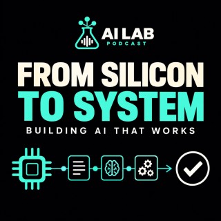 From Silicon to System: Building AI That Works at Scale